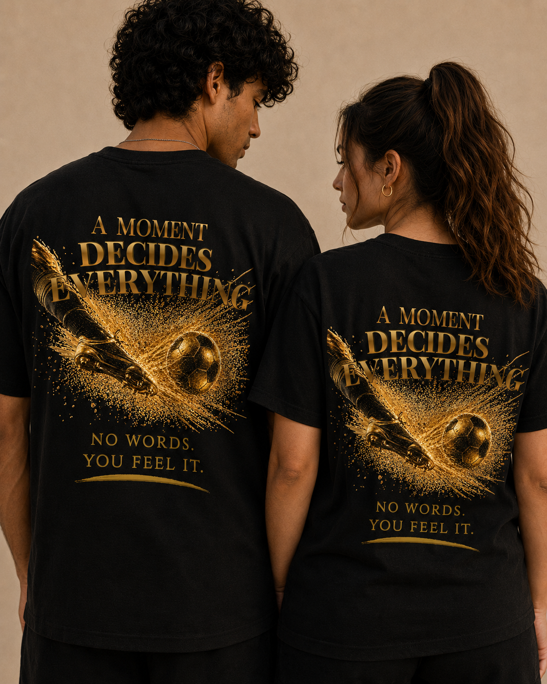 Back Print | A moment decides everything Tee | Gold Soccer Design